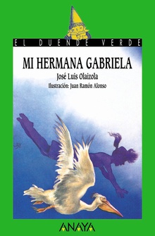 19. Mi hermana Gabriela