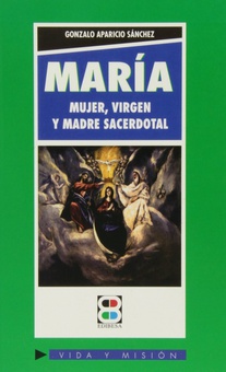 Maria-mujer,virgen y madre sacerdotal