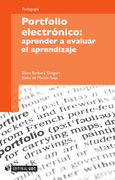Portfolio electrónico: aprender a evaluar el aprendizaje