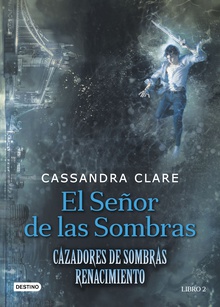 El señor de las sombras