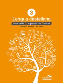 Prueba.Competencias básicas lengua castellana 3º primaria