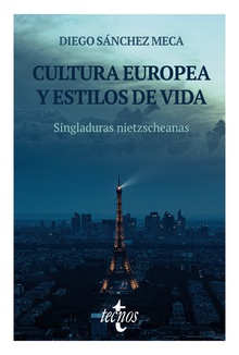 Cultura europea y estilos de vida Singladuras Nietzscheanas