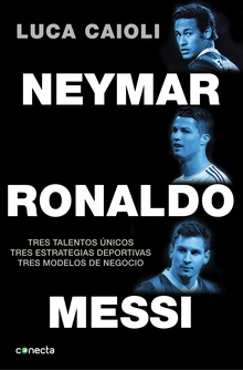 Neymar, Ronaldo, Messi