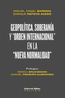 Geopolítica, soberanía y "orden internacional" en la "nueva normalidad"