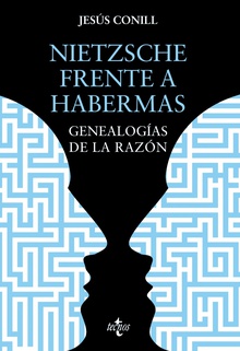 Nietzsche frente a Habermas Genealogías de la razón