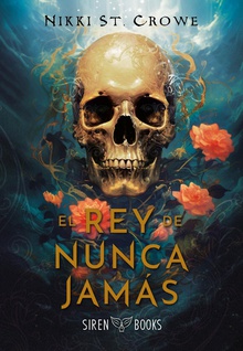 El rey de Nunca Jamás (Crueles Niños Perdidos 1)