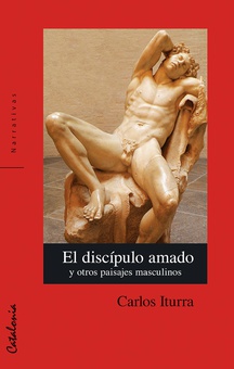 El discípulo amado y otros paisajes masculinos