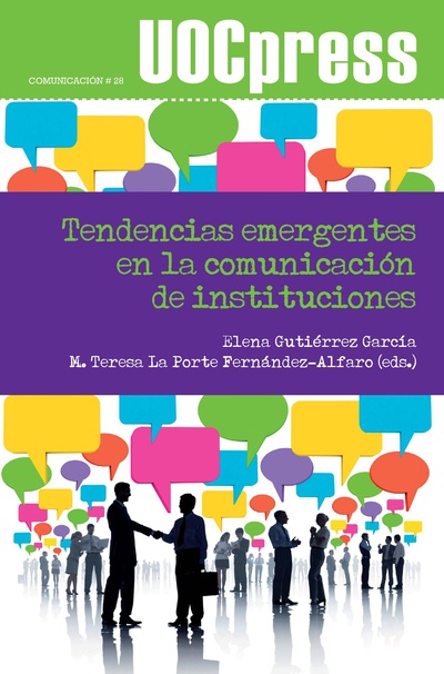 Tendencias emergentes en la comunicación de instituciones