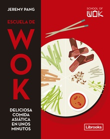 Escuela de Wok Deliciosa comida asiática en unos minutos