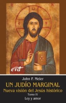IV.Un judio marginal: Nueva vision Jesus historico