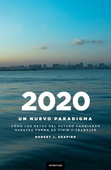 2020: un nuevo paradigma
