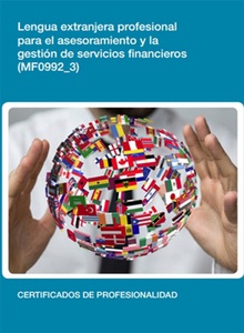 MF0992_3 - Lengua extranjera profesional para el asesoramiento y la gestión de servicios financieros