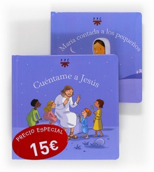 Cuentame a Jesus/María contada a los pequeños