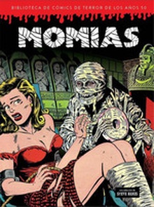 MOMIAS 4 Biblioteca comics de terror años 50