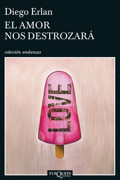 El amor nos destrozará