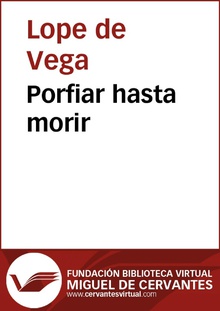 Porfiar hasta morir