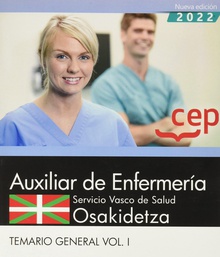 Auxiliar de enfermería Servicio Vasco de Salud-Osakidetza Temario General Vol.II