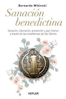 Sanación benedictina