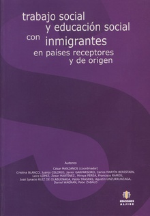Trabajo social y educación social con inmigrantes en países receptores y de origen