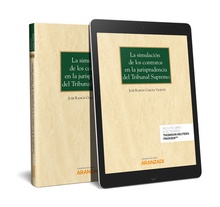 La simulacion de los contratos en la jurisprudencia del tribunal supremo (papel + e-book)