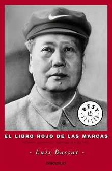 El libro rojo de las marcas Cómo construir marcas de éxito