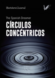 Círculos concéntricos The Spanish dreamer