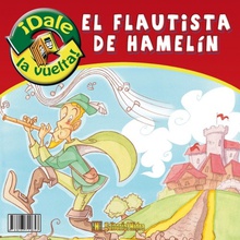El flautista de Hamelín / El flautista de Ratolín