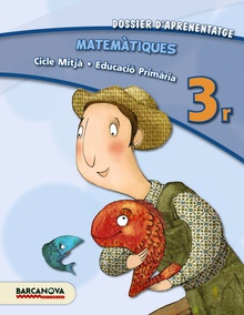Matemàtiques 3r CM. Dossier d ' aprenentatge