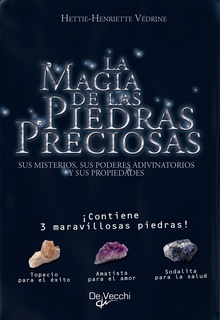 La magia de las piedras preciosas