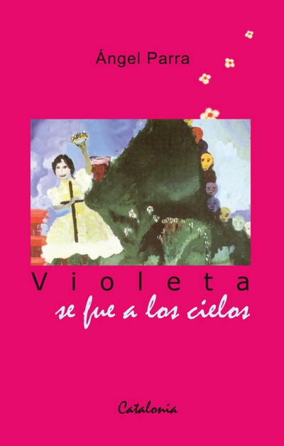 Violeta se fue a los cielos