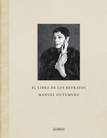 Manuel outumuro. el libro de los retratos