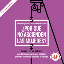 ¿Por qué no ascienden las mujeres?