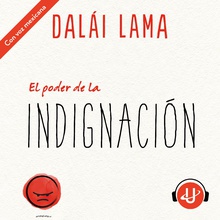 El poder de la indignación