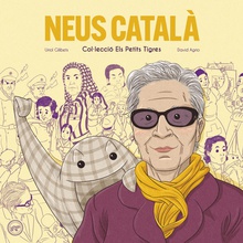 Neus Català Col·lecció Els Petits Tigres