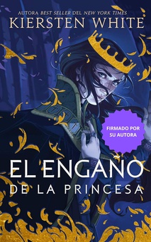 El engaño de la princesa - Firmado