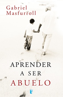 Aprender a ser abuelo
