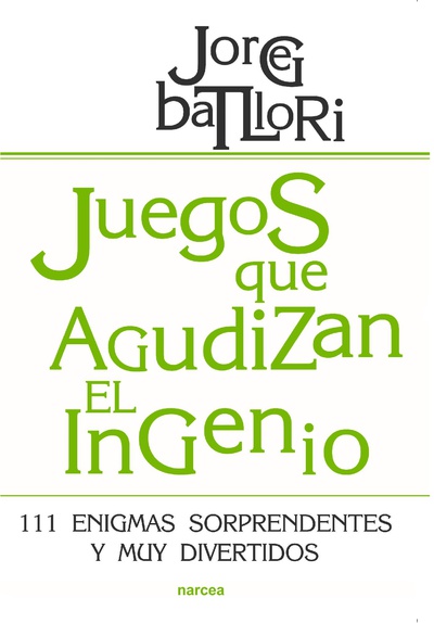 Juegos que agudizan el ingenio