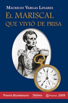 El mariscal que vivio de prisa