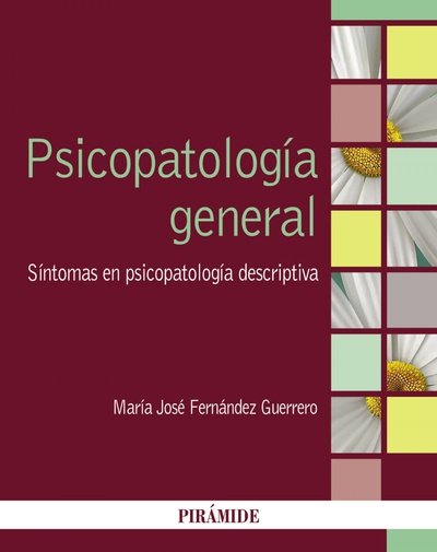 Psicopatología general Síntomas en psicopatología descriptiva