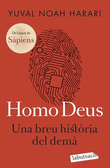 Homo Deus Una breu història del demà