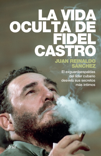 La vida oculta de Fidel Castro