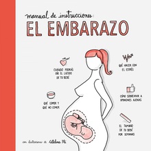 Manual de instrucciones:el embarazo