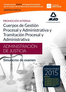 Cuerpos gestión procesal adva.y tramit.procesal y adva.2015 promoción interna