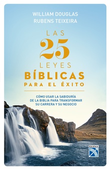 Las 25 leyes bíblicas para el éxito
