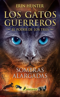 Sombras alargadas (Los Gatos Guerreros , El Poder de los Tres 5)