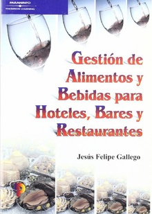 Gestión de alimentos y bebidas para hoteles, bares y restaurantes