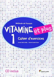 Vitamine Et Plus 1 (Cahier+Cd) 5º.Frances Primaria