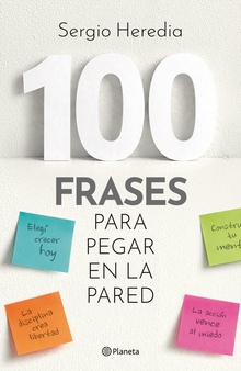100 frases para pegar en la pared
