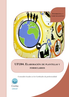 UF1304 Elaboración de plantillas y formularios