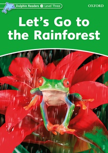 Let´s go to the rainforest-dolphin readers